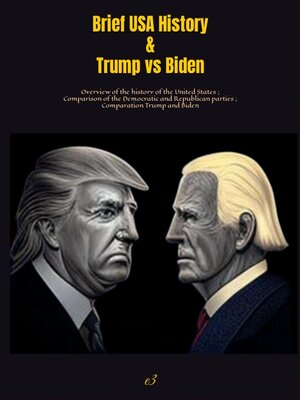 cover image of Brief USA History & Trump vs Biden